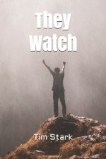They Watch