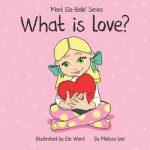 What is Love?