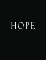 Hope: Black and White Decorative Book to Stack Together on Coffee Tables, Bookshelves and Interior Design - Add Bookish Char