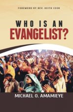 Who Is An Evangelist?
