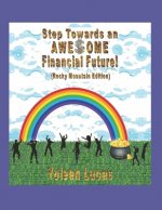 Step Towards an AWE$OME Financial Future!