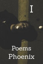 I: Poems
