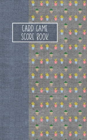 Card Game Score Book: For Tracking Your Favorite Games - Catcus