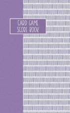 Card Game Score Book: For Tracking Your Favorite Games - Lilac