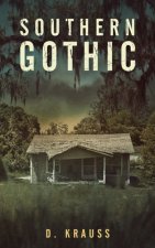 Southern Gothic