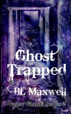 Ghost Trapped
