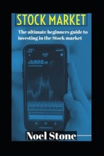 The Ultimate Beginners Guide To Investing In The Stock Market: Investing Versus Saving