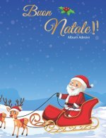 Buon Natale Album Adesivi: Album Adesivi - A4+ bianco - 35 pagine senza silicone- silicone free paper - idea regalo natale