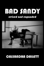 Bad Sandy: Revised and Expanded