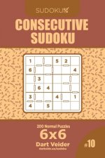 Consecutive Sudoku - 200 Normal Puzzles 6x6 (Volume 10)