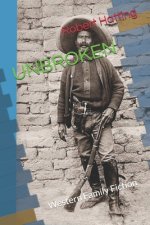 Unbroken: Western Family Fiction
