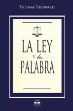 Ley y La Palabra