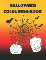 Halloween Colouring Book: Simple colouring designs for younger children. Hours of creative spooky fun for kids