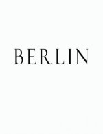 Berlin: Black and White Decorative Book to Stack Together on Coffee Tables, Bookshelves and Interior Design - Add Bookish Char