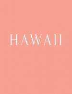 Hawaii: Decorative Book to Stack Together on Coffee Tables, Bookshelves and Interior Design - Add Bookish Charm Decor to Your