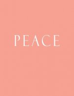 Peace: Decorative Book to Stack Together on Coffee Tables, Bookshelves and Interior Design - Add Bookish Charm Decor to Your