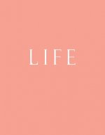 Life: Decorative Book to Stack Together on Coffee Tables, Bookshelves and Interior Design - Add Bookish Charm Decor to Your