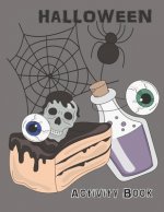 Halloween Activity Book: Coloring, Mazes, Sudoku, Learn to Draw and more for kids 4-8 yr olds