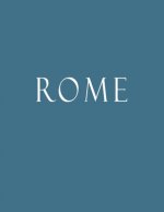 Rome: Decorative Book to Stack Together on Coffee Tables, Bookshelves and Interior Design - Add Bookish Charm Decor to Your