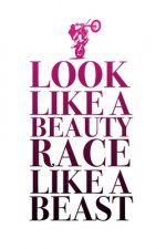Look like a beauty race like a beast: Tourenbuch für Motorradfahrerin - embre Farbverlauf gradient - Geschenk Motorradsport für Frauen - Frau