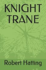 Knight Trane