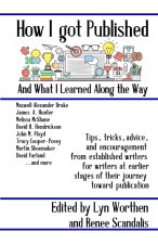 How I Got Published and What I Learned Along the Way