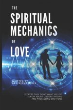 Spiritual Mechanics of Love