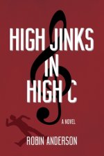High Jinks in High C