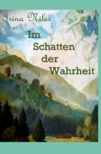 Im Schatten der Wahrheit