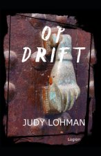 Op Drift: Een kind op zoek naar haar ouders
