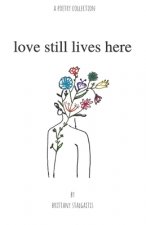love still lives here