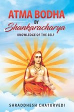 ATMA BODHA BY SHANKARACHARYA: KNOWLEDGE