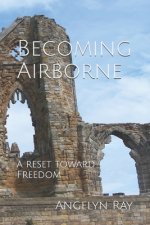 Becoming Airborne