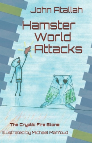 Hamster World Attacks: The Cryptic Fire Stone
