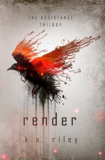 Render: A Dystopian Novel