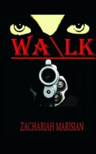 Walk: When Darkness Falls