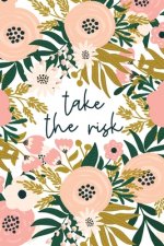 Take The Risk: Motivational Gift For Goal Getters Or Those Who Need Encouragement - Fear Not - Do Hard Things