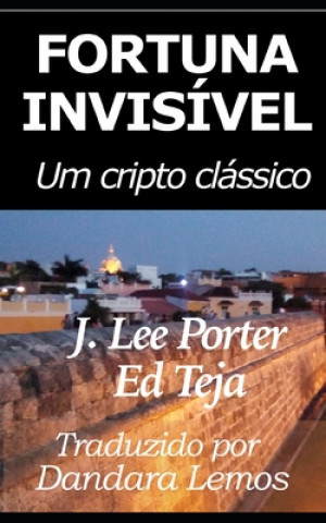 Fortuna Invisível: Um cripto clássico