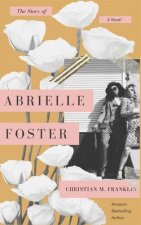 Story of Abrielle Foster