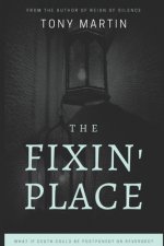 The Fixin' Place