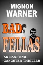 Bad Fellas
