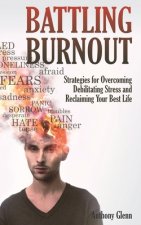 Battling Burnout