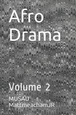 Afro Drama: Volume 2