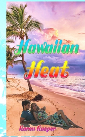 Hawaiian Heat