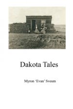 Dakota Tales