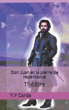 Don Juan et la pierre de repentance