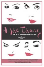 A She Thang: The 10th Anniversary Edition