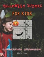 Halloween Sudoku For Kids: Hard Sudoku Puzzles - Halloween Edition