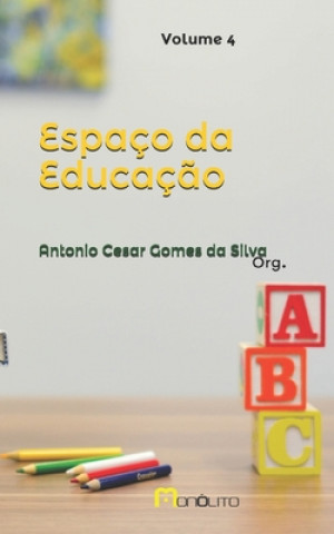 Espaço da Educaç?o