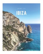 Ibiza: A Decorative Book Perfect for Coffee Tables, Bookshelves, Interior Design & Home Staging